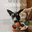 The Modern Pet Parent by BK Pets